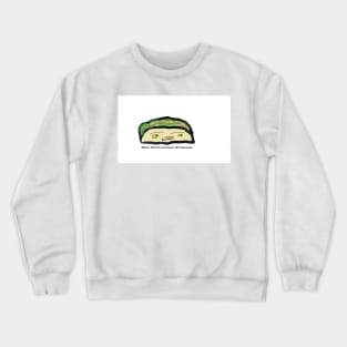 The Yesteryear Podcast - Taco Friend Crewneck Sweatshirt